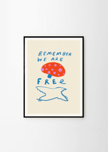 Plagát Remember You are Free by Das Rotes Rabbit