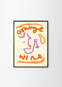 Plagát Orange Wine by Ruby Hughes