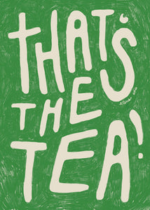 Plagát That's the Tea by Atelier Aha
